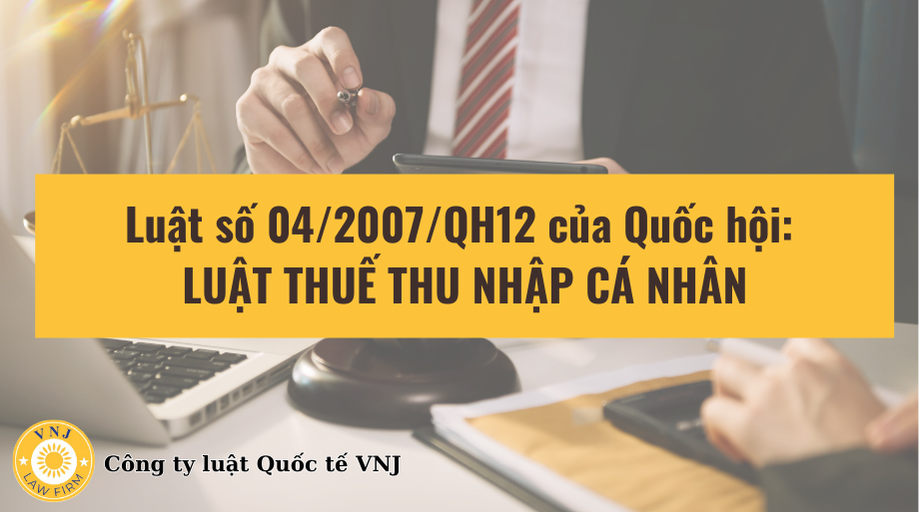 Luật thuế thu nhập cá nhân 2007